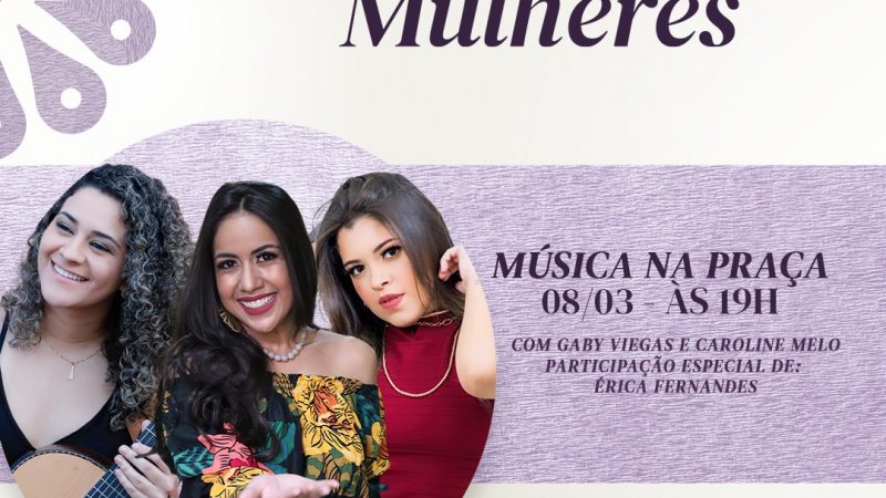 Cores e boa música para celebrar o Dia Internacional das Mulheres no Partage Mossoró
