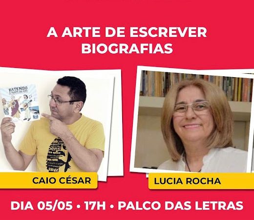Jornalistas Lúcia Rocha e Caio César Muniz estarão na Feira do Livro com aula sobre a escrita biográfica