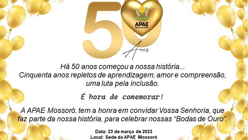 APAE Mossoró celebra 50 anos com atividades festivas para associados e junto à sociedade